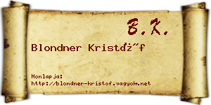 Blondner Kristóf névjegykártya